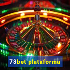 73bet plataforma